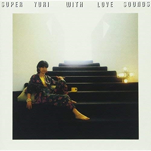 【送料無料】 CD/西村ユリ/SUPER YURI WITH LOVE SOUNDS (SHM-CD) (限定廉価盤)/WPCL-12602