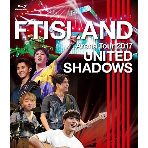 【送料無料】 BD/FTISLAND/Arena Tour 2017 - UNITED SHADOWS -(Blu-ray)/WPXL-90158