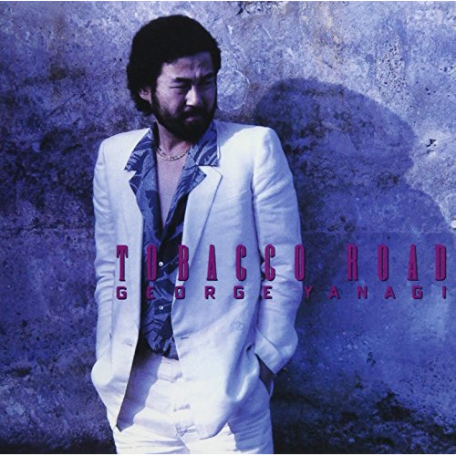 【送料無料】 CD/柳ジョージ/TOBACCO ROAD (SHM-CD)/WPCL-12725