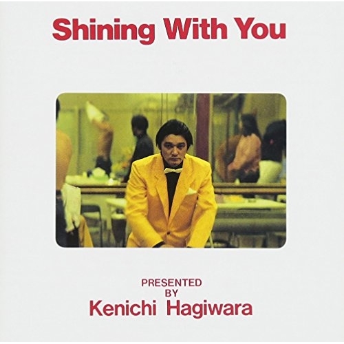 【送料無料】 CD/萩原健一/Shining With You (SHM-CD)/WPCL-12736
