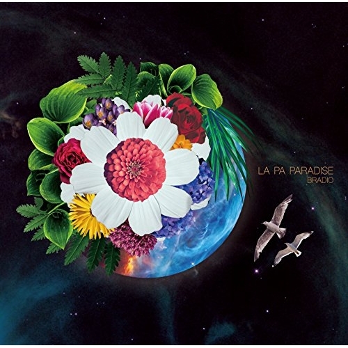 【送料無料】 CD/BRADIO/LA PA PARADISE (CD+DVD) (初回生産限定盤)/WPZL-31360
