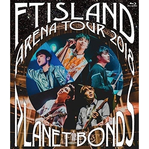 【送料無料】 BD/FTISLAND/Arena Tour 2018 -PLANET BONDS- at NIPPON BUDOKAN(Blu-ray)/WPXL-90186