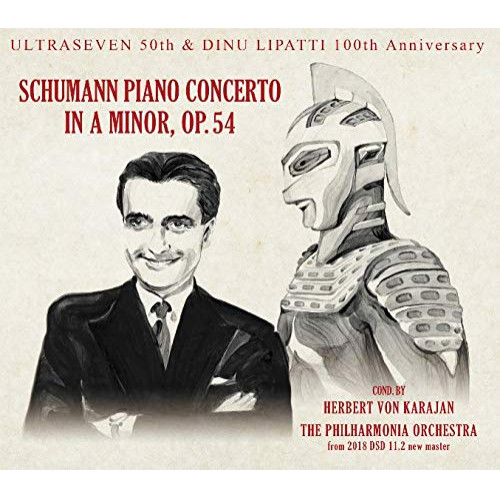 【送料無料】 CD/ディヌ・リパッティ/シューマン&グリーグ:ピアノ協奏曲(2018 DSD 11.2MHzマスターによる) ウルトラセブン50th & リパッティ100th (UHQCD) (...