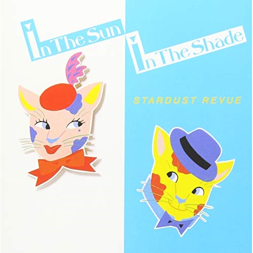 【送料無料】 CD/スターダスト☆レビュー/In The Sun, In The Shade (UHQCD)/WPCL-13002
