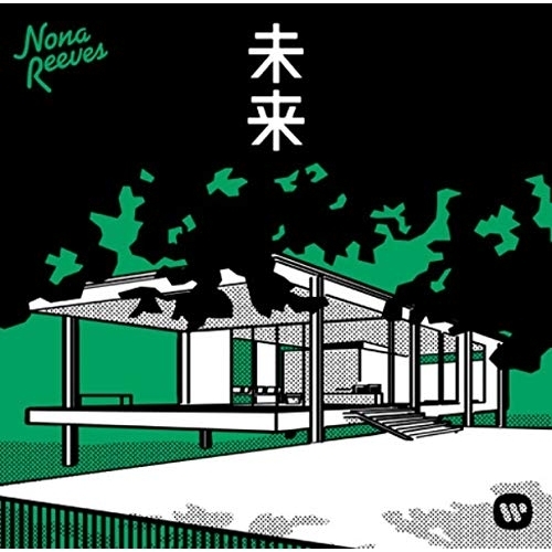 【送料無料】 CD/ノーナ・リーヴス/未来/WPCL-13008