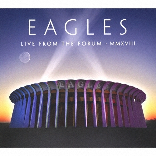 【送料無料】 CD/イーグルス/ライヴ・フロム・ザ・フォーラム 2018 (2CD+DVD) (解説歌詞対訳付)/WPZR-30881