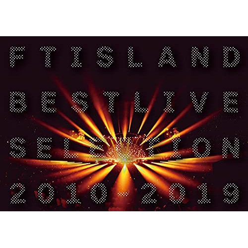BD / FTISLAND / FTISLAND BEST LIVE SELECTION 2010-2019(Blu-ray) / WPXL-90249