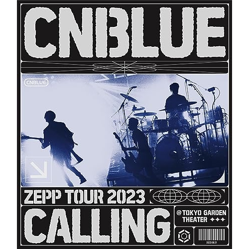 BD / CNBLUE / CNBLUE ZEPP TOUR 2023 ～CALLING～ ＠TOKYO GARDEN THEATER(Blu-ray) / WPXL-90299
