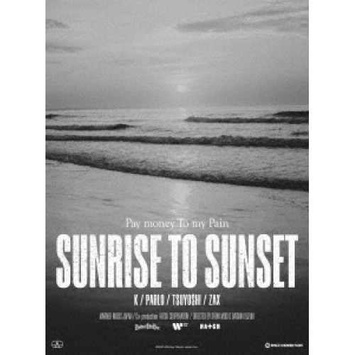 BD / Pay money To my Pain / SUNRISE TO SUNSET / FROM HERE TO SOMEWHERE(Blu-ray) / WPXL-90314