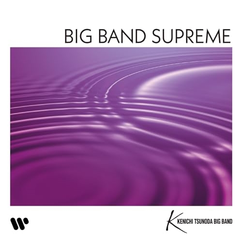 CD / 角田健一ビッグバンド / BIG BAND SUPREME ～華麗なるビッグバンドサウンド～ (ハイブリッドCD) / WPCL-13559