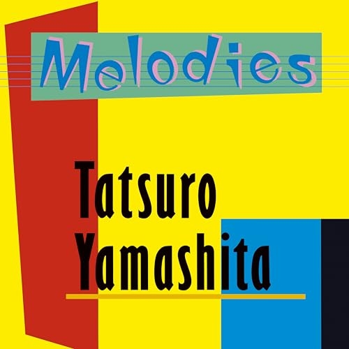 LP(30cm) / 山下達郎 / MELODIES(2025 Vinyl Edition) (ライナーノーツ/180g重量盤) (完全生産限定盤) / WPJL-10258