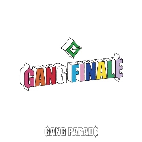 【送料無料】 CD/GANG PARADE/GANG FINALE (紙ジャケット) (厳選盤)/WPCL-13743