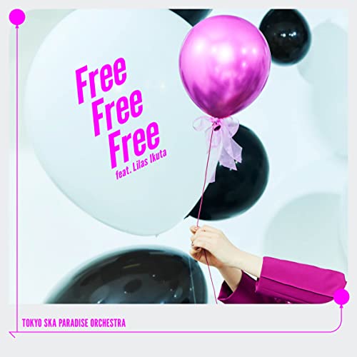 CD / 東京スカパラダイスオーケストラ / Free Free Free feat.幾田りら / CTCR-40413