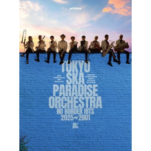 CD / 東京スカパラダイスオーケストラ / NO BORDER HITS 2025→2001 ～ベスト・オブ・東京スカパラダイスオーケストラ～ (3CD+2Blu-ray) / CTCR-96113