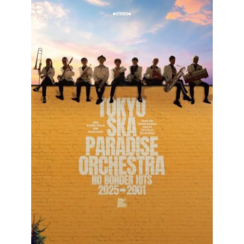 CD / 東京スカパラダイスオーケストラ / NO BORDER HITS 2025→2001 ~ベスト・オブ・東京スカパラダイスオーケストラ~ (3CD+2DVD) / CTCR-96116