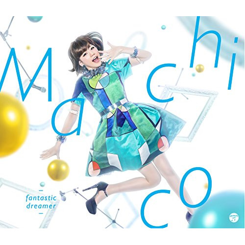 【送料無料】 CD/Machico/fantastic dreamer (CD+DVD) (限定盤)/COZC-1122