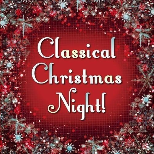 【送料無料】 CD/クラシック/Classical Christmas Night! (解説付)/KICC-1246