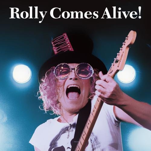 【送料無料】 CD/ROLLY/ROLLY COMES ALIVE!/KICS-3478