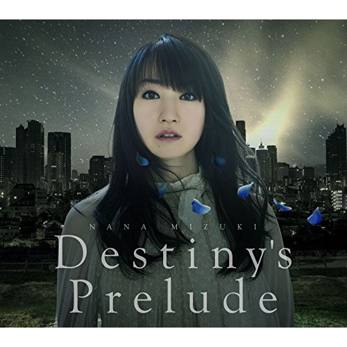 【送料無料】 CD/水樹奈々/Destiny's Prelude/KICM-1769