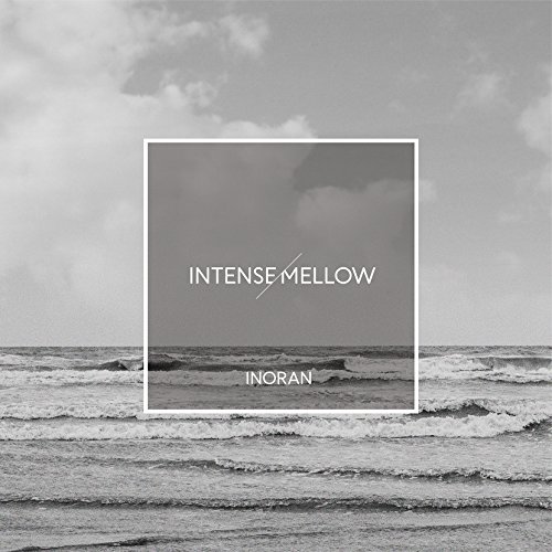 【送料無料】 CD/INORAN/INTENSE/MELLOW (2CD+DVD) (初回限定盤)/KICS-93516