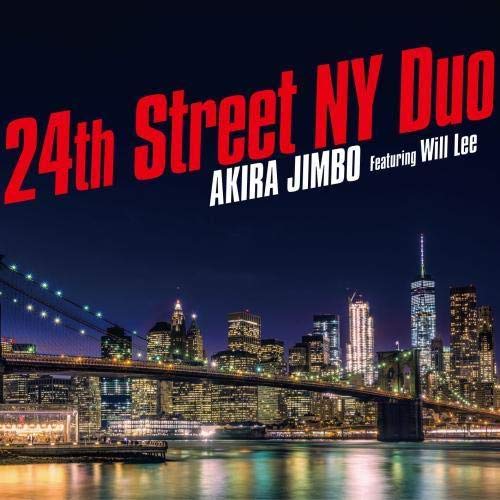 【送料無料】 CD/神保彰/24丁目 ニューヨーク デュオ フィーチャリング ウィル・リー (ライナーノーツ)/KICJ-814