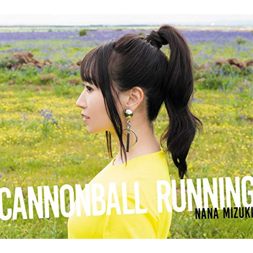 【送料無料】 CD/水樹奈々/CANNONBALL RUNNING (通常盤)/KICS-3884