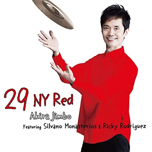CD / 神保彰 / 29 NY Red Featuring Silvano Monasterios & Ricky Rodriguez (ライナーノーツ) / KICJ-844