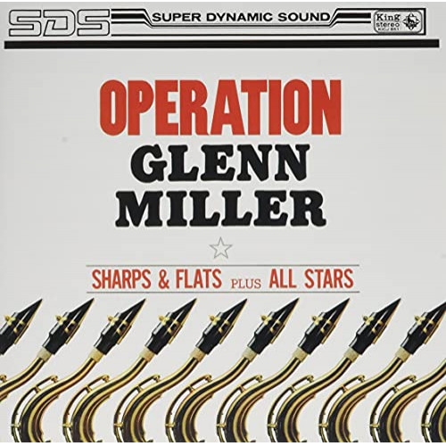 CD / 原信夫とシャープス・アンド・フラッツ+オールスターズ / グレン・ミラー作戦～あの名演が蘇る!(1962年録音) / KICJ-851