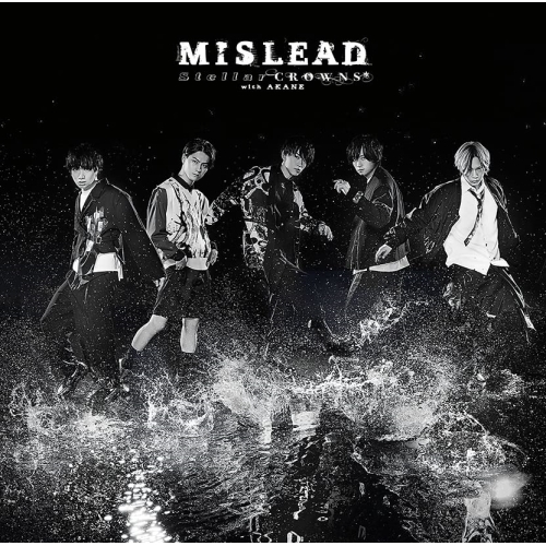 CD / Stellar CROWNS with 朱音 / MISLEAD (CD+DVD) (初回限定盤) / KICM-92125