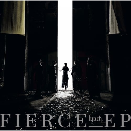 CD / lynch. / FIERCE-EP (通常盤) / KICS-4159