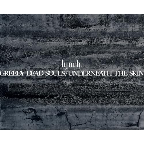 CD / lynch. / GREEDY DEAD SOULS / UNDERNEATH THE SKIN (3CD+Blu-ray) (数量限定盤/豪華盤) / KIZC-90771