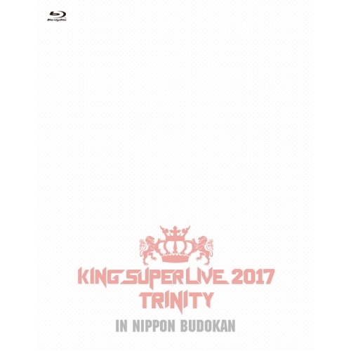 BD / アニメ / KING SUPER LIVE 2017 TRINITY IN NIPPON BUDOKAN(Blu-ray) / KIXM-292