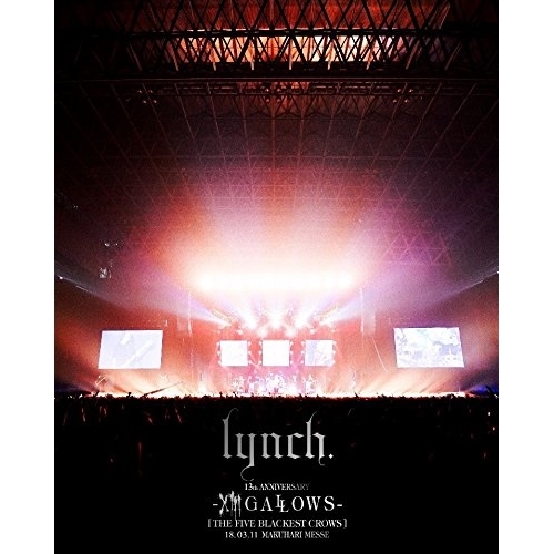 【送料無料】 DVD/lynch./13th ANNIVERSARY -Xlll GALLOWS-(THE FIVE BLACKEST CROWS) 18.03.11 MAKUHARI MESS...
