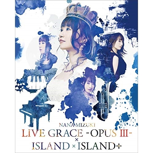 BD / 水樹奈々 / NANA MIZUKI LIVE GRACE-OPUS III-×ISLAND×ISLAND+(Blu-ray) / KIXM-374