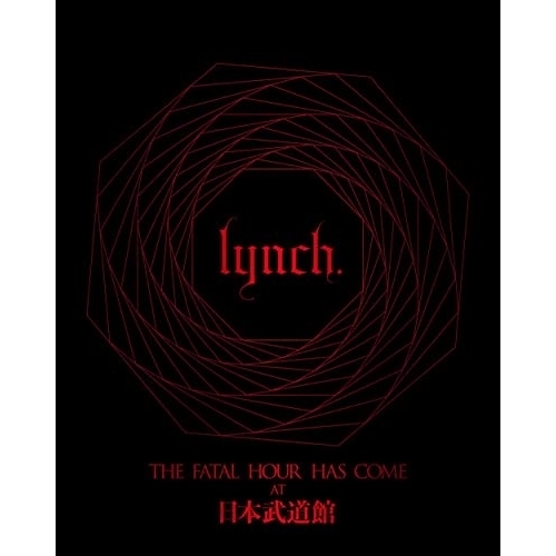 【送料無料】 BD/lynch./THE FATAL HOUR HAS COME AT 日本武道館(Blu-ray) (初回限定豪華版)/KIXM-90531