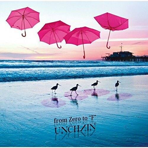 【送料無料】 CD/UNCHAIN/from Zero to ”F”/CRCP-40516