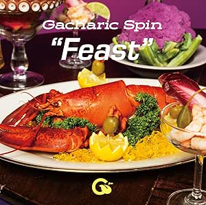 CD / Gacharic Spin / Feast (通常盤) / CRCP-40693