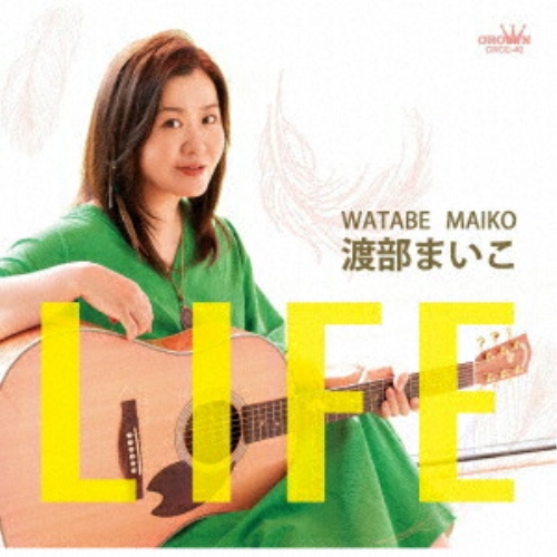 CD / 渡部まいこ / LIFE / CRCE-40