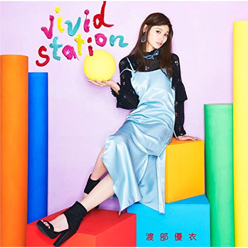 【送料無料】 CD/渡部優衣/vivid station (通常盤)/TKCA-74592