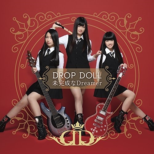 【送料無料】 CD/DROP DOLL/未完成なDreamer (CD+DVD) (初回限定盤)/TKCA-74614