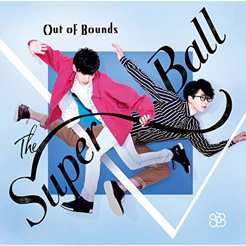 【送料無料】 CD/The Super Ball/Out Of Bounds (通常盤)/TKCA-74678
