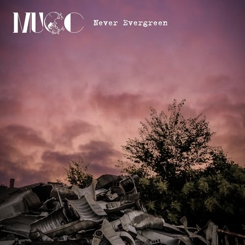 CD / MUCC / Never Evergreen (通常盤) / TKCA-75315