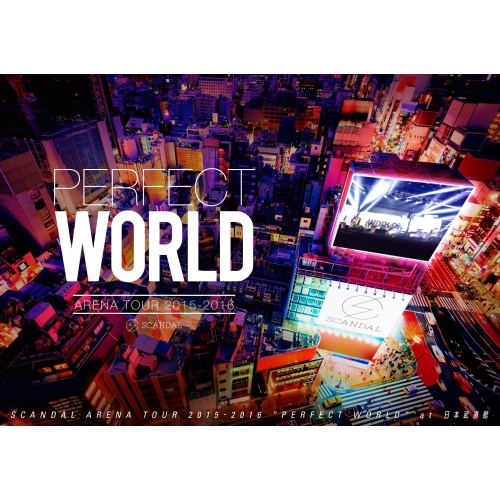 【送料無料】 BD/SCANDAL/SCANDAL ARENA TOUR 2015-2016 「PERFECT WORLD」(Blu-ray)/ESXL-92