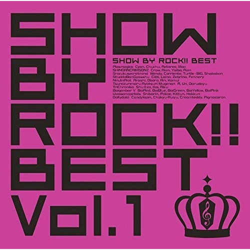【送料無料】 CD/ゲーム・ミュージック/SHOW BY ROCK!!BEST Vol.1 (2CD+DVD)/PCCG-1536