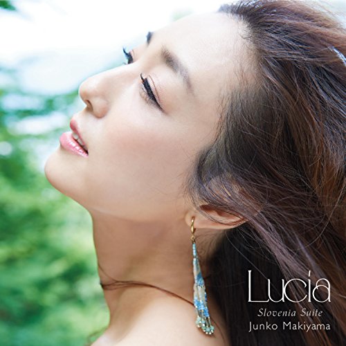 【送料無料】 CD/牧山純子/ルチア~スロベニア組曲 (通常盤)/PCCY-30238