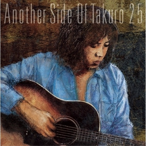 CD / 吉田拓郎 / Another Side Of Takuro 25 (ライナーノーツ) / FLCF-4536