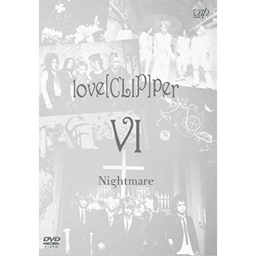 【送料無料】 DVD/Nightmare/love(CLIP)per VI/VPBQ-19098