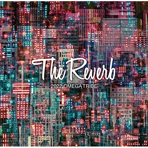 【送料無料】 CD/1986 OMEGA TRIBE/CARLOS TOSHIKI & OMEGA TRIBE/The Reverb 2022 OMEGA TRIBE/VPCC-86408