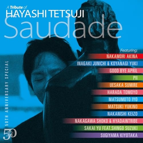 【送料無料】 CD/オムニバス/50th Anniversary Special A Tribute of Hayashi Tetsuji - Saudade -/VPCC-86470