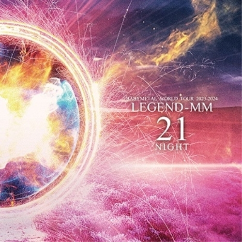 LP(30cm) / BABYMETAL / BABYMETAL WORLD TOUR 2023-2024 LEGEND - MM ”21 NIGHT” (完全生産限定盤) / TFJC-38135